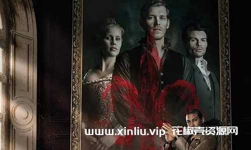 美剧《初代吸血鬼/始祖家族/吸血鬼家族/The Originals》全5季